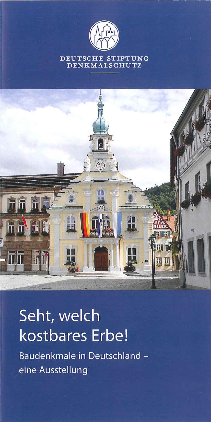 Ausstellung der Deutschen Stiftung Denkmalschutz in Kulmbach